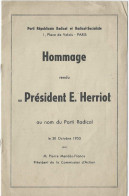 Delcampe - Hommage Rendu Au Président Edouard Herriot Au Nom Du Parti Radical 30 10 1955 Par Pierre Mendès France - Historische Documenten