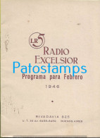 Delcampe - 254066 ARGENTINA BUENOS AIRES ARTIST RADIO EXCELSIOR LR5 FEBRERO 1946 PROGRAMA LIBRILLO NO POSTAL POSTCARD - Argentinien