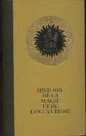 Delcampe - Histoire De La Magie Et De L'occultisme Tome III : La Défaite Des Dieux Anciens (1974) De Alex Hemmert - Esotérisme
