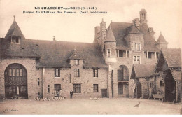 Delcampe - LE CHATELET EN BRIE - Ferme Du Château Des Dames - Cour Intérieure - Très Bon état - Le Chatelet En Brie