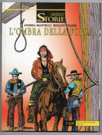 Delcampe - Le Storie (Bonelli 2022) N. 122 - Altri & Non Classificati