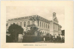 Delcampe - DAHOMEY.n°30212.CARTE DE 11 CM X 17 CM.PORTO-NOVO.HOTEL DES P T T - Dahomey
