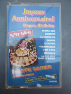 Delcampe - Philippe Gautier Et Son Orchestre Joyeux Anniversaire Cassette 76 445 - Audio Tapes