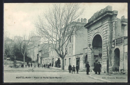 Delcampe - CPA Montelimar, Place Et Porte Saint-Martin - Montelimar