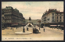 Delcampe - CPA Valence, Place De La République Et Statue Centrale - Valence