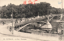 Delcampe - [-30%] FRANCE - Puteaux - Le Pont - Panorama - Carte Postale Ancienne - Puteaux