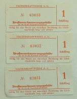 Delcampe - Three Old Toll Tickets (Straßenverbesserungsgebühr) From Austria Issued By Tauernkraftwerke AG-Road:Kesselfall-Lärchwand - Europa
