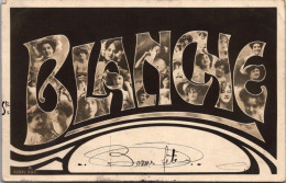 Delcampe - (**15/12/25) THEME PRENOMS-CPA " BLANCHE " - Vornamen