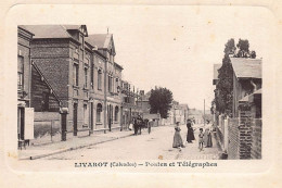 Delcampe - LIVAROT : Postes Et Telegraphes - Tres Bon Etat - Livarot