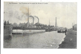 Delcampe - Saint-Ghislain - Le Verrerie Et Le Canal De Mons à Conde. - Saint-Ghislain