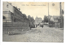 Delcampe - Thuin - Passage à Niveau Du Nord. - Thuin