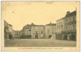 Delcampe - 40.SAINT SEVER SUR ARDOUR.n°13.PLACE DU TOUR DU SOL - Saint Sever