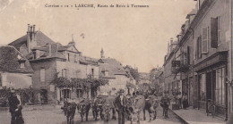 Delcampe - LARCHE ,,, ROUTE DE BRIVE  A TERRASSON,,,, TROUPEAU DE VACHES ,,, Voyage 1915 - Other & Unclassified