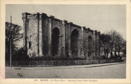 Delcampe - CPA Reims La Porte Mars Ancienne Porte Gallo Romaine - Reims