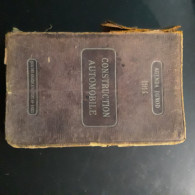 Delcampe - LBC Livre Ancien Agenda Dunod 1914 Construction Automobile - Basteln