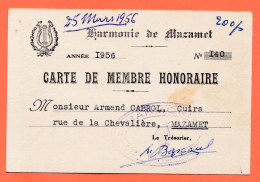 Delcampe - 15232  Harmonie De MAZAMET 81-Tarn ◉ Carte Membre Honoraire 1956 (•◡•) Armand CABROL Cuirs Rue De La CHEVALIERE - Mitgliedskarten