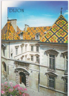 Delcampe - 21 - COTE D'OR - DIJON - HOTEL DE VOGUE XVII SIECLE  AU PAYS DES CRUS HOSPICE DE BEAUNE - Hotels & Gaststätten