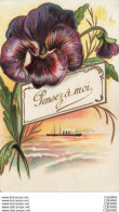 Delcampe - FLEURS - S01130 - Pensez  à  Moi - Pensée - Paquebot - Carte Gaufrée - - Blumen