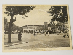 Delcampe - Ct706 Cartolina Vercelli  Citta' Stazione Ferroviaria Piazza Roma - Vercelli