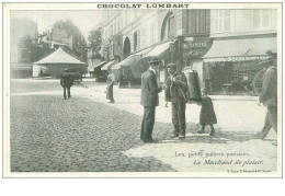 Delcampe - METIERS.n°25964.LES PETITS METIERS PARISIENS.CHOCOLAT LOMBART.LE MARCHAND DE PLAISIR - Fliegende Händler