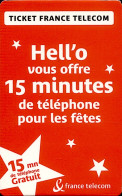 Delcampe - Ticket Téléphone 15 Mn Offertes - Hell'O - FT