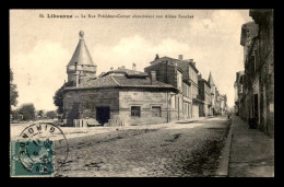 Delcampe - 33 - LIBOURNE - RUE PRESIDENT CARNOT - Libourne