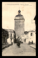 Delcampe - 33 - CADILLAC-SUR-GARONNE - PORTE DE L'HORLOGE - Cadillac