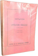 Delcampe - Initiation à La Littérature Hébraïque - Ohne Zuordnung