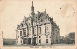 Delcampe - 93 SAINT DENIS L HOTEL DE VILLE - Saint Denis