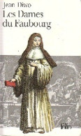Delcampe - Les Dames Du Faubourg (2001) De Jean Diwo - Historisch