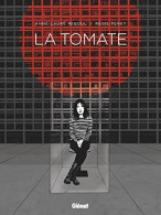Delcampe - La Tomate (2018) De Anne-Laure Reboul - Autres & Non Classés