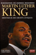 Delcampe - Martin Luther King : Défenseur Des Droits Civiques (2008) De Gary Jeffrey - Autres & Non Classés