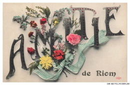 Delcampe - CAR-ADIP13-0841-63 - RIOM - Amitié - Riom