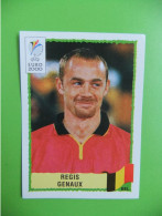Delcampe - Panini UEFA Euro 2000 Regis Genaux Belgien België Belgique Nr. 99 - German Edition
