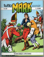 Delcampe - Tutto "Mark" (Bonelli 1997) N. 85 - Bonelli