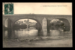 Delcampe - 82 - ALBIAS - PONT SUR L'AVEYRON - Albias