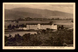 Delcampe - 83 - LA CRAU - LA NAVARRE - INSTITUTION ST-JOSEPH - La Crau