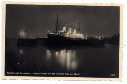 Delcampe - 2190 CUXHAVEN, HAPAG - Dampfer An Der Amerika - Pier Bei Nacht - Cuxhaven