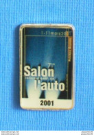 Delcampe - 1 PIN'S //  ** 71ème SALON INTERNATIONAL DE L'AUTO + ACCESSOIRES / GENÈVE 2001 / PALEXPO ** . (E.C.S. P.O.BOX BERNEX-GE) - Other & Unclassified
