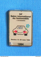 Delcampe - 1 PIN'S //  ** 64ème SALON INTERNATIONAL DE L'AUTO + ACCESSOIRES / GENÈVE 1994 / PALEXPO ** . (E.C.S. P.O.BOX BERNEX-GE) - Other & Unclassified