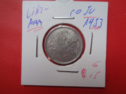 Delcampe - Viêt-Nam 10 SU 1953 (A.12) - Viêt-Nam