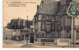 Delcampe - BANQUE DE FRANCE - SAINT-QUENTIN : La Rue D'alsace Et La Basilique - Tres Bon Etat - Banken