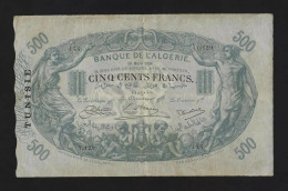 Delcampe - TUNISIA 500 FRANCS 1924 P-5 VF Mercury - OVERPRINT IN ALGERIA Tunisia Algeria - Tunisie