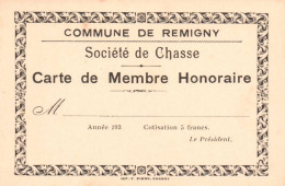 Delcampe - -Carte De MENBRE Commune De Remigny Societe De Chasse - Tessere Associative