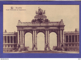 Delcampe - BELGIQUE  - BRUXELLES - ARCADE MONUMENTALE DU CINQUANTENAIRE - - Monumenti, Edifici
