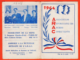Delcampe - 11417 ️ Carte Membre ARAC 1964 (•◡•) DUMET Pavillon-Bois ◉ Association Républicaine Anciens Combattants Victimes Guerre - Documents