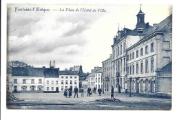 Delcampe - Fontaine-l'Evêque - La Place De L'Hotel De Ville. - Fontaine-l'Evêque