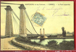 Delcampe - 1026 - MONTEREAU ET SES ENVIRONS - CANNES - LE PONT SUSPENDU - Montereau