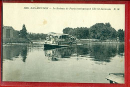 Delcampe - 5184 - BAS MEUDON - LE BATEAU DE PARIS CONTOURNANT L'ILE SAINT GERMAIN - Meudon