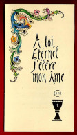 Delcampe - Image Pieuse Ed A.R. 20650 A Toi Etérnel J'élève Mon âme- Pascale Emond Institution Des Bernadines Bonsecours 11-05-1972 - Images Religieuses